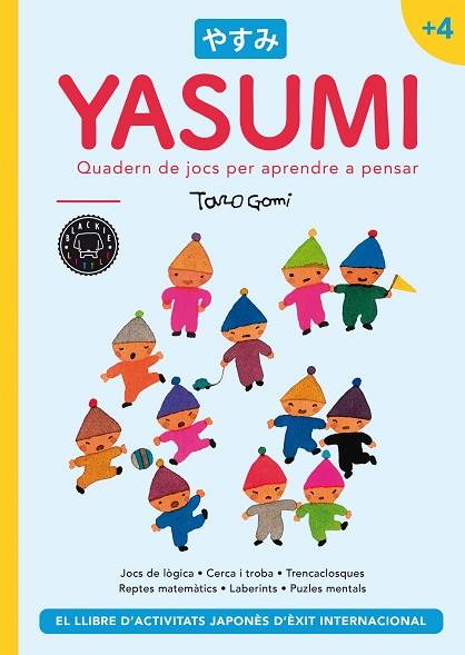 YASUMI +4 | 9788418187995 | GOMI, TARO | Llibres Parcir | Llibreria Parcir | Llibreria online de Manresa | Comprar llibres en català i castellà online