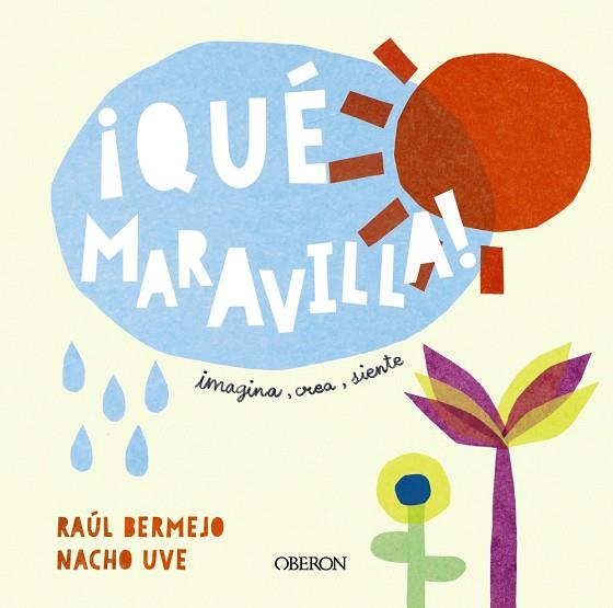 ¡QUÉ MARAVILLA! | 9788441544130 | BERMEJO, RAÚL/UVE, NACHO | Llibres Parcir | Llibreria Parcir | Llibreria online de Manresa | Comprar llibres en català i castellà online