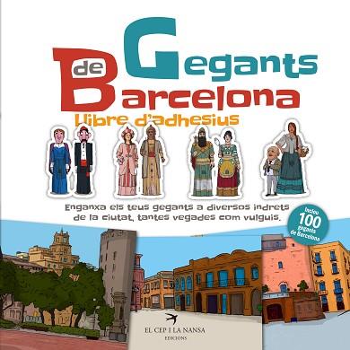 GEGANTS DE BARCELONA. LLIBRE D'ADHESIUS | 9788417756864 | JUANOLO | Llibres Parcir | Llibreria Parcir | Llibreria online de Manresa | Comprar llibres en català i castellà online