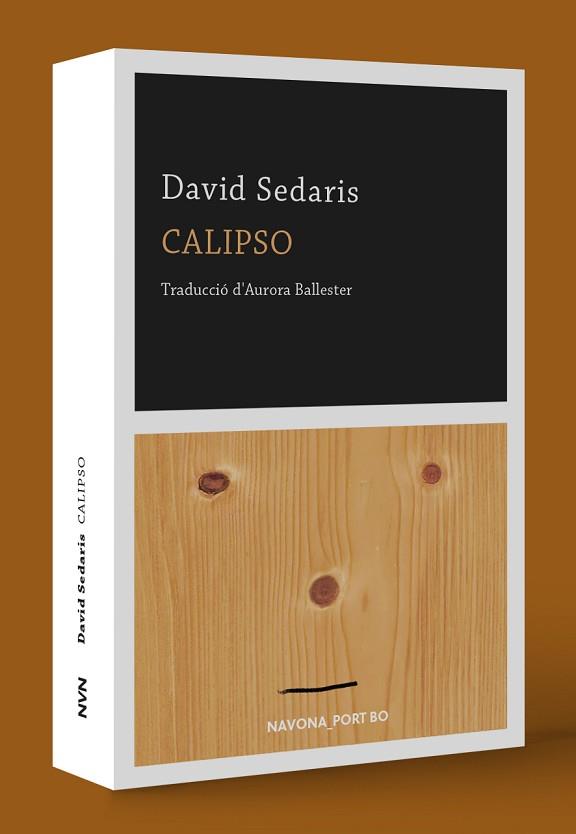 CALIPSO | 9788417978341 | SEDARIS, DAVID | Llibres Parcir | Llibreria Parcir | Llibreria online de Manresa | Comprar llibres en català i castellà online