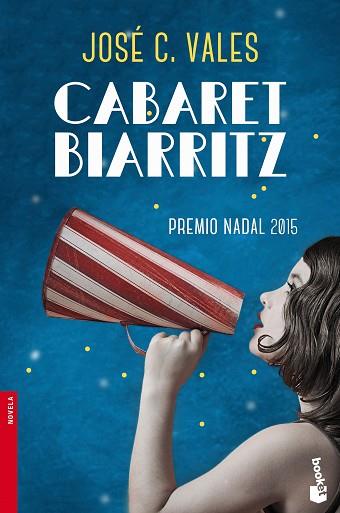 CABARET BIARRITZ | 9788423350360 | JOSÉ C. VALES | Llibres Parcir | Llibreria Parcir | Llibreria online de Manresa | Comprar llibres en català i castellà online
