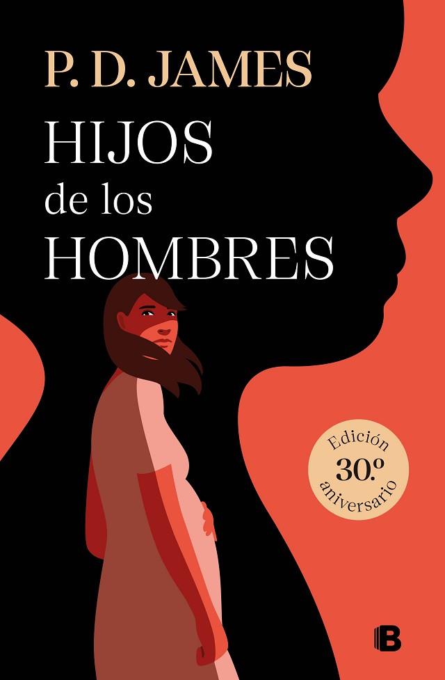 HIJOS DE LOS HOMBRES | 9788466669948 | JAMES, P.D. | Llibres Parcir | Llibreria Parcir | Llibreria online de Manresa | Comprar llibres en català i castellà online