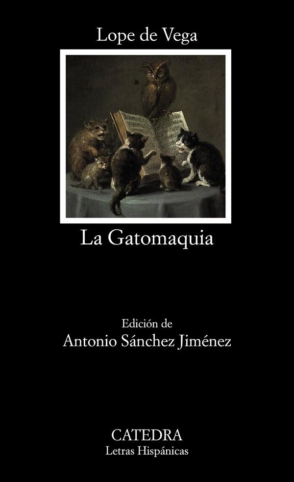 LA GATOMAQUIA | 9788437643595 | VEGA, LOPE DE | Llibres Parcir | Llibreria Parcir | Llibreria online de Manresa | Comprar llibres en català i castellà online