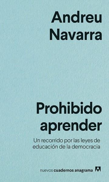PROHIBIDO APRENDER | 9788433916525 | NAVARRA, ANDREU | Llibres Parcir | Llibreria Parcir | Llibreria online de Manresa | Comprar llibres en català i castellà online