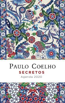 SECRETOS (AGENDA COELHO 2020) | 9788408206811 | COELHO, PAULO | Llibres Parcir | Llibreria Parcir | Llibreria online de Manresa | Comprar llibres en català i castellà online