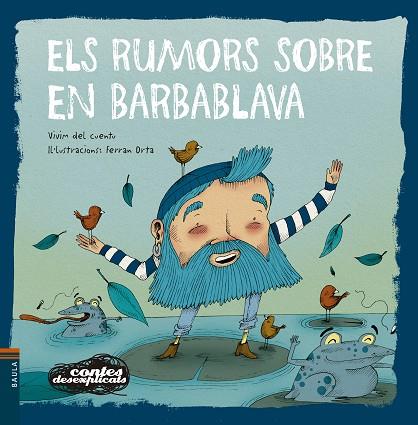 ELS RUMORS SOBRE EN BARBABLAVA | 9788447946464 | VIVIM DEL CUENTU | Llibres Parcir | Llibreria Parcir | Llibreria online de Manresa | Comprar llibres en català i castellà online