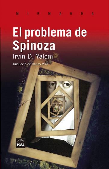 El problema de Spinoza | 9788415835028 | Yalom, Irvin D. | Llibres Parcir | Llibreria Parcir | Llibreria online de Manresa | Comprar llibres en català i castellà online
