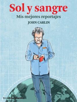 SOL Y SANGRE | 9788416372720 | CARLIN, JOHN | Llibres Parcir | Llibreria Parcir | Llibreria online de Manresa | Comprar llibres en català i castellà online