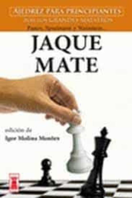 JAQUE MATE | 9788499176451 | IGOR MOLINA MONTES | Llibres Parcir | Llibreria Parcir | Llibreria online de Manresa | Comprar llibres en català i castellà online