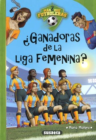 ¿GANADORAS DE LA LIGA FEMENINA? | 9788467787863 | MAÑERU CÁMARA, MARÍA | Llibres Parcir | Llibreria Parcir | Llibreria online de Manresa | Comprar llibres en català i castellà online