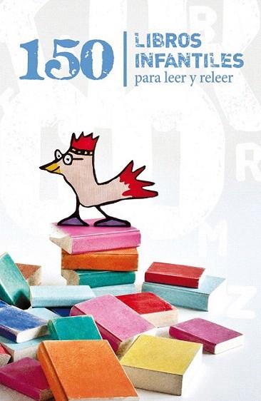 150 Libros infantiles para leer y releer | 9788492372232 | Club Kirico (Cegal) | Llibres Parcir | Llibreria Parcir | Llibreria online de Manresa | Comprar llibres en català i castellà online