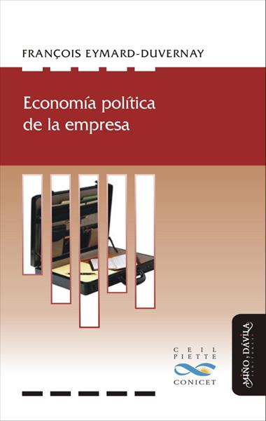 ECONOMÍA POLÍTICA DE LA EMPRESA | PODI139547 | EYMARD-DUVERNAY  FRANÇOIS | Llibres Parcir | Llibreria Parcir | Llibreria online de Manresa | Comprar llibres en català i castellà online