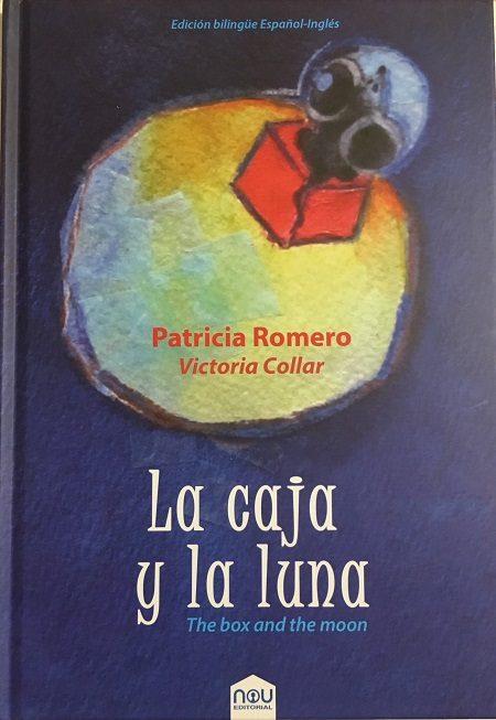 LA CAJA Y LA LUNA | 9788417268077 | ROMERO PÉREZ, PATRICIA | Llibres Parcir | Llibreria Parcir | Llibreria online de Manresa | Comprar llibres en català i castellà online