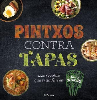 PINTXOS CONTRA TAPAS | 9788408193685 | ATRESMEDIA | Llibres Parcir | Llibreria Parcir | Llibreria online de Manresa | Comprar llibres en català i castellà online