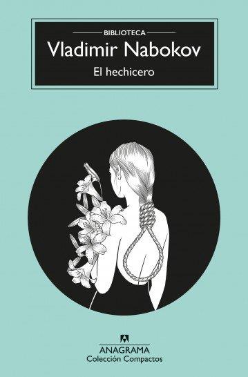 EL HECHICERO | 9788433960375 | NABOKOV, VLADIMIR | Llibres Parcir | Llibreria Parcir | Llibreria online de Manresa | Comprar llibres en català i castellà online