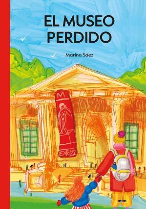 EL MUSEO PERDIDO | 9788417165666 | SÁEZ RUBIO, MARINA | Llibres Parcir | Llibreria Parcir | Llibreria online de Manresa | Comprar llibres en català i castellà online