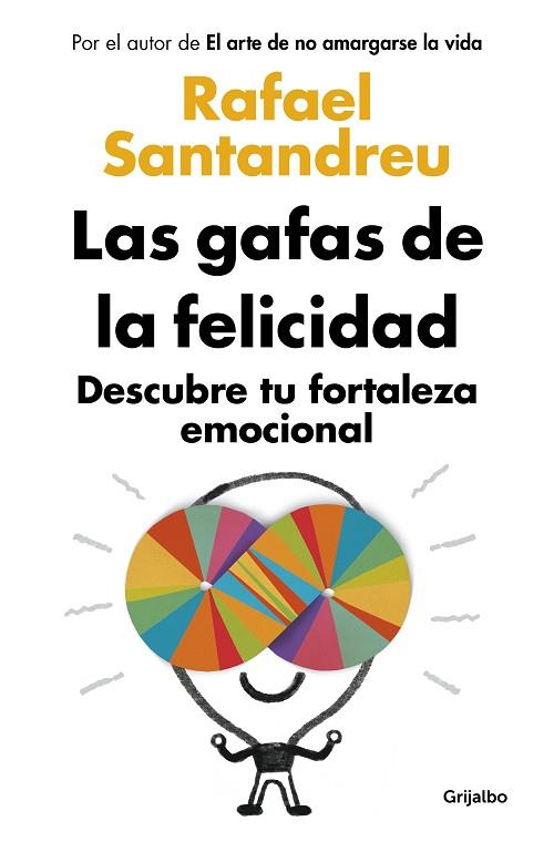 LAS GAFAS DE LA FELICIDAD (ED. ACTUALIZADA) | 9788425361777 | SANTANDREU, RAFAEL | Llibres Parcir | Llibreria Parcir | Llibreria online de Manresa | Comprar llibres en català i castellà online