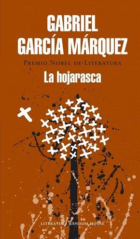 LA HOJARASCA | 9788439729204 | GARCIA MARQUEZ,GABRIEL | Llibres Parcir | Librería Parcir | Librería online de Manresa | Comprar libros en catalán y castellano online