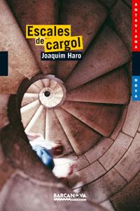 ESCALES DE CARGOL | 9788448920975 | JOAQUIM HARO | Llibres Parcir | Llibreria Parcir | Llibreria online de Manresa | Comprar llibres en català i castellà online