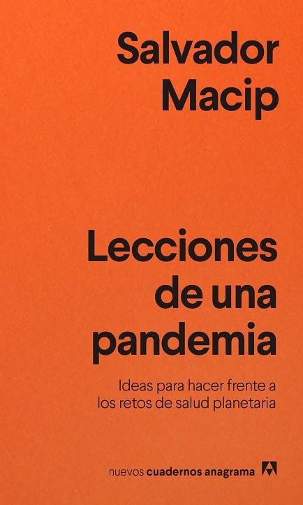 LECCIONES DE UNA PANDEMIA | 9788433916495 | MACIP, SALVADOR | Llibres Parcir | Librería Parcir | Librería online de Manresa | Comprar libros en catalán y castellano online