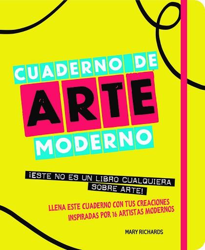 CUADERNO DE ARTE MODERNO | 9788499795522 | RICHARDS, MARY | Llibres Parcir | Llibreria Parcir | Llibreria online de Manresa | Comprar llibres en català i castellà online