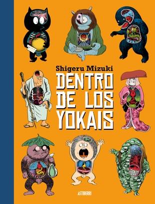 DENTRO DE LOS YOKAIS | 9788417575441 | MIZUKI, SHIGERU | Llibres Parcir | Llibreria Parcir | Llibreria online de Manresa | Comprar llibres en català i castellà online