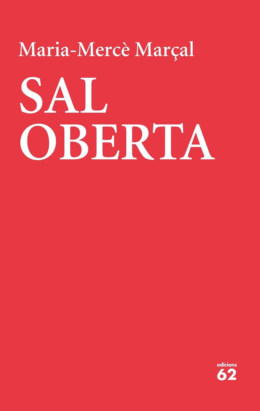 SAL OBERTA | 9788429777406 | MARÇAL, MARIA-MERCÈ | Llibres Parcir | Llibreria Parcir | Llibreria online de Manresa | Comprar llibres en català i castellà online