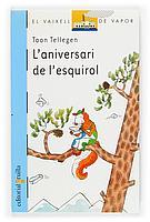 L'aniversari de l'esquirol | 9788466109239 | Tellegen, Toon | Llibres Parcir | Llibreria Parcir | Llibreria online de Manresa | Comprar llibres en català i castellà online