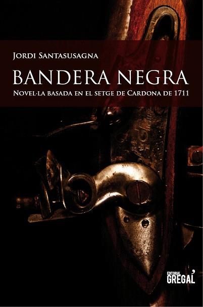 BANDERA NEGRA | 9788494150098 | SANTASUSAGNA I DAVINS, JORDI | Llibres Parcir | Llibreria Parcir | Llibreria online de Manresa | Comprar llibres en català i castellà online