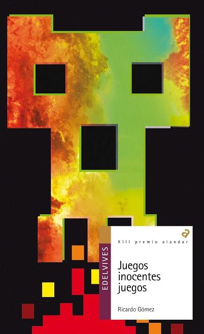 JUEGOS INOCENTES JUEGOS (PREMIO ALANDAR 2013) | 9788426389596 | GOMEZ GIL, RICARDO | Llibres Parcir | Llibreria Parcir | Llibreria online de Manresa | Comprar llibres en català i castellà online