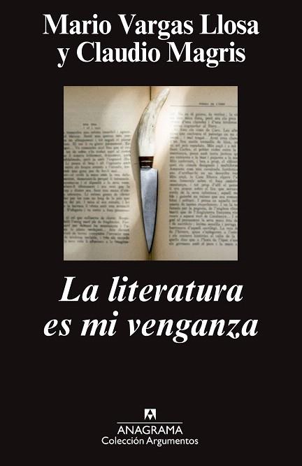 LA LITERATURA ES MI VENGANZA | 9788433963741 | VARGAS LLOSA, MARIO/MAGRIS, CLAUDIO | Llibres Parcir | Llibreria Parcir | Llibreria online de Manresa | Comprar llibres en català i castellà online