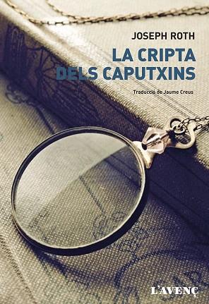 LA CRIPTA DELS CAPUTXINS | 9788488839909 | ROTH, JOSEPH | Llibres Parcir | Llibreria Parcir | Llibreria online de Manresa | Comprar llibres en català i castellà online