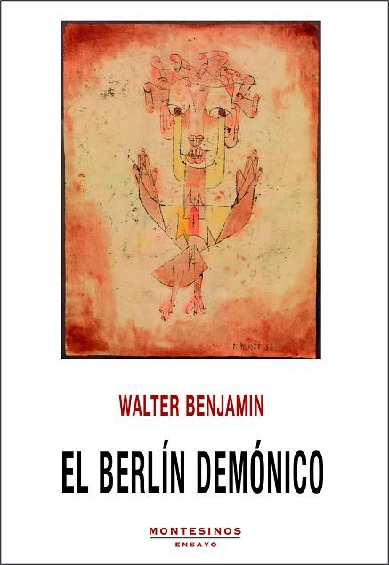 EL BERLÍN DEMÓNICO | 9788418550775 | BENJAMIN, WALTER | Llibres Parcir | Llibreria Parcir | Llibreria online de Manresa | Comprar llibres en català i castellà online