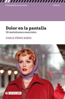 DOLOR EN LA PANTALLA | 9788491803225 | PÉREZ RUBIO, PABLO | Llibres Parcir | Llibreria Parcir | Llibreria online de Manresa | Comprar llibres en català i castellà online