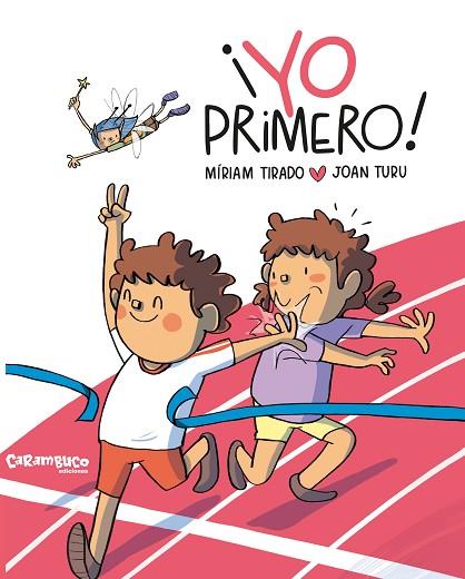 YO PRIMERO | 9788417766948 | TIRADO, MÍRIAM | Llibres Parcir | Llibreria Parcir | Llibreria online de Manresa | Comprar llibres en català i castellà online