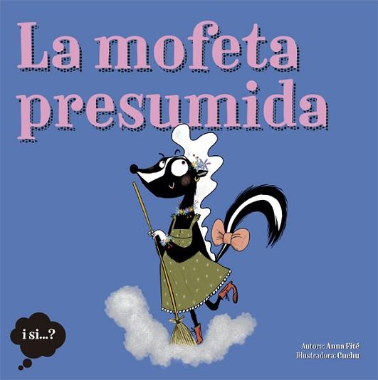 LA MOFETA PRESUMIDA | 9788424665388 | FITÉ, ANNA | Llibres Parcir | Llibreria Parcir | Llibreria online de Manresa | Comprar llibres en català i castellà online