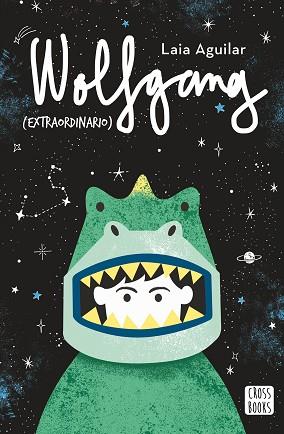 WOLFGANG (EXTRAORDINARIO) | 9788408202226 | LAIA AGUILAR | Llibres Parcir | Llibreria Parcir | Llibreria online de Manresa | Comprar llibres en català i castellà online