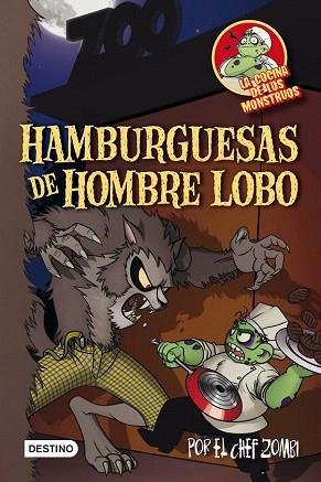 COCINA MONSTRUOS 3 HAMBURGUESAS DE HOMBRE LOBO | 9788408102243 | MARTÍN PIÑOL | Llibres Parcir | Llibreria Parcir | Llibreria online de Manresa | Comprar llibres en català i castellà online