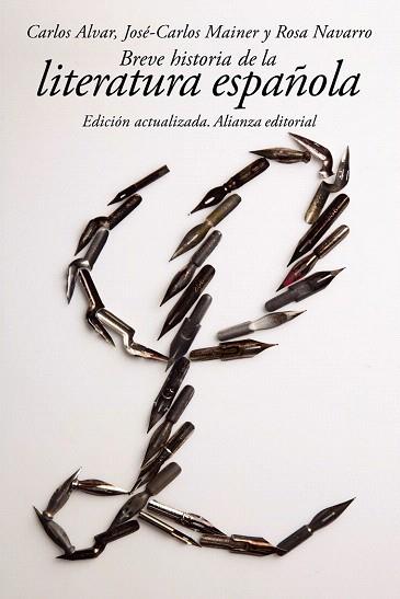 BREVE HISTORIA DE LA LITERATURA ESPAÑOLA | 9788420688398 | ALVAR, CARLOS/MAINER, JOSÉ-CARLOS/NAVARRO, ROSA | Llibres Parcir | Llibreria Parcir | Llibreria online de Manresa | Comprar llibres en català i castellà online