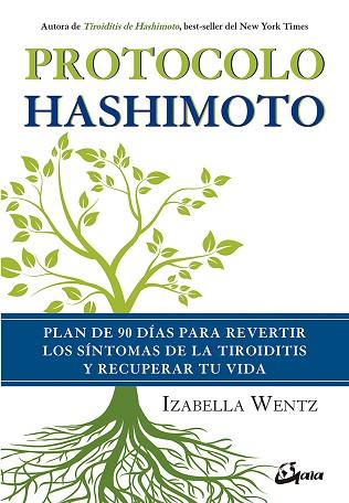 PROTOCOLO HASHIMOTO | 9788484457312 | WENTZ, IZABELLA | Llibres Parcir | Llibreria Parcir | Llibreria online de Manresa | Comprar llibres en català i castellà online