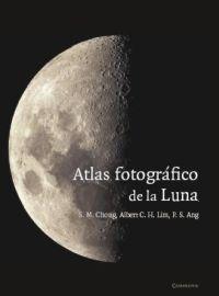 ATLAS FOTOGRAFICO DE LA LUNA | 9788483233511 | CHONG | Llibres Parcir | Llibreria Parcir | Llibreria online de Manresa | Comprar llibres en català i castellà online