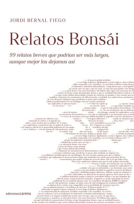RELATOS BONSÁI | 9788418323492 | BERNAL FIEGO JORDI | Llibres Parcir | Llibreria Parcir | Llibreria online de Manresa | Comprar llibres en català i castellà online