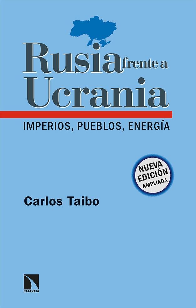 RUSIA FRENTE A UCRANIA | 9788413524092 | TAIBO ARIAS, CARLOS | Llibres Parcir | Llibreria Parcir | Llibreria online de Manresa | Comprar llibres en català i castellà online