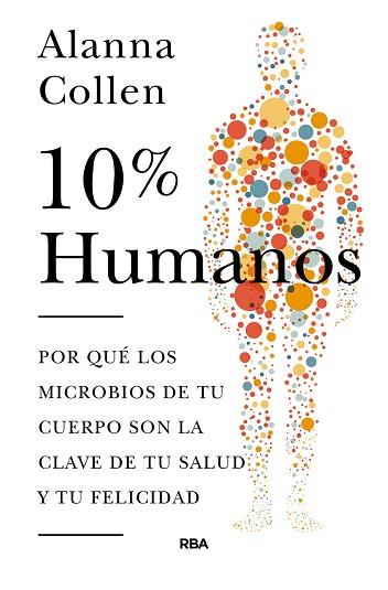 10% HUMANO | 9788490566633 | COLLEN ALANNA | Llibres Parcir | Llibreria Parcir | Llibreria online de Manresa | Comprar llibres en català i castellà online