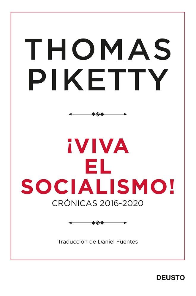 ¡VIVA EL SOCIALISMO! | 9788423432424 | PIKETTY, THOMAS | Llibres Parcir | Llibreria Parcir | Llibreria online de Manresa | Comprar llibres en català i castellà online