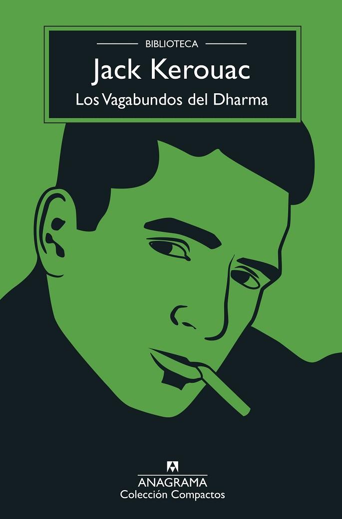 LOS VAGABUNDOS DEL DHARMA | 9788433961396 | KEROUAC, JACK | Llibres Parcir | Llibreria Parcir | Llibreria online de Manresa | Comprar llibres en català i castellà online