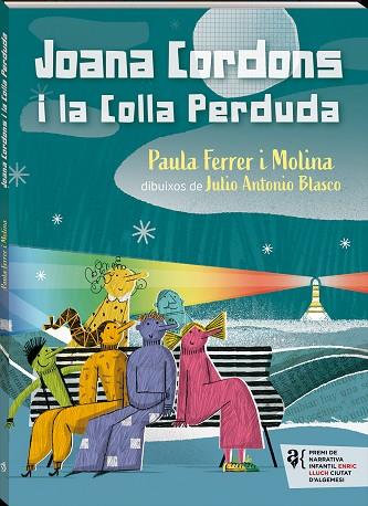 JOANA CORDONS I LA COLLA PERDUDA | 9788417497774 | FERRER MOLINA, PAULA | Llibres Parcir | Llibreria Parcir | Llibreria online de Manresa | Comprar llibres en català i castellà online