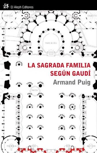 SAGRADA FAMILIA SEGUN GAUDI | 9788476699478 | PUIG ARMAND | Llibres Parcir | Llibreria Parcir | Llibreria online de Manresa | Comprar llibres en català i castellà online