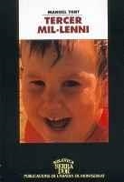 TERCER MIL,LENI | 9788484151876 | MANUEL TORT | Llibres Parcir | Librería Parcir | Librería online de Manresa | Comprar libros en catalán y castellano online