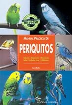 MANUAL PRACTICO PERIQUITOS | 9788425513183 | Llibres Parcir | Llibreria Parcir | Llibreria online de Manresa | Comprar llibres en català i castellà online